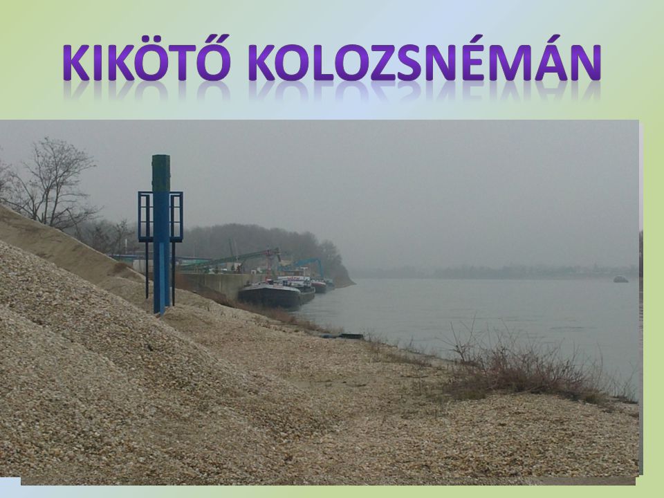 Kikötő Kolozsnémán