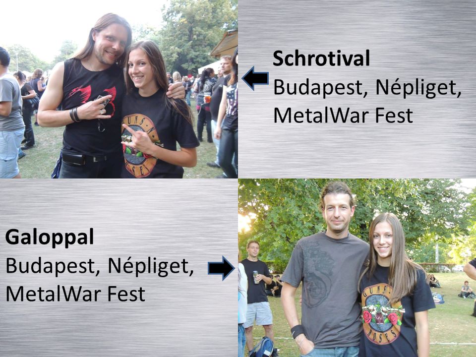 Schrotival Budapest, Népliget, MetalWar Fest Galoppal Budapest, Népliget, MetalWar Fest