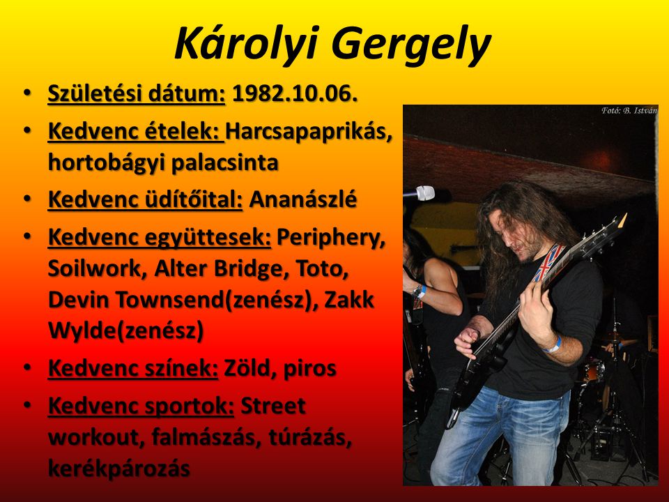 Károlyi Gergely Születési dátum: