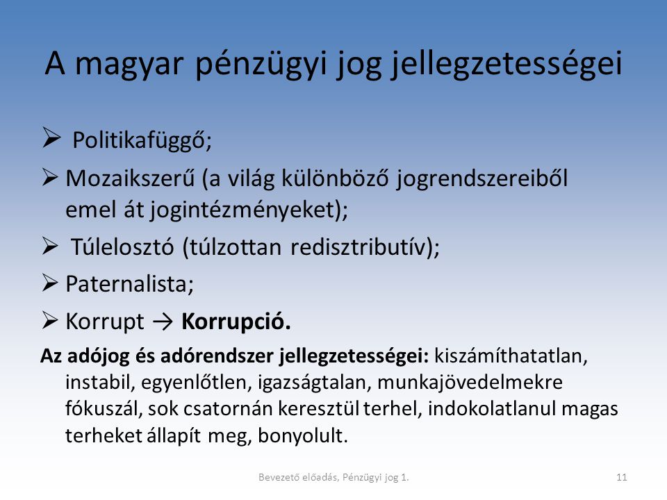 A magyar pénzügyi jog jellegzetességei