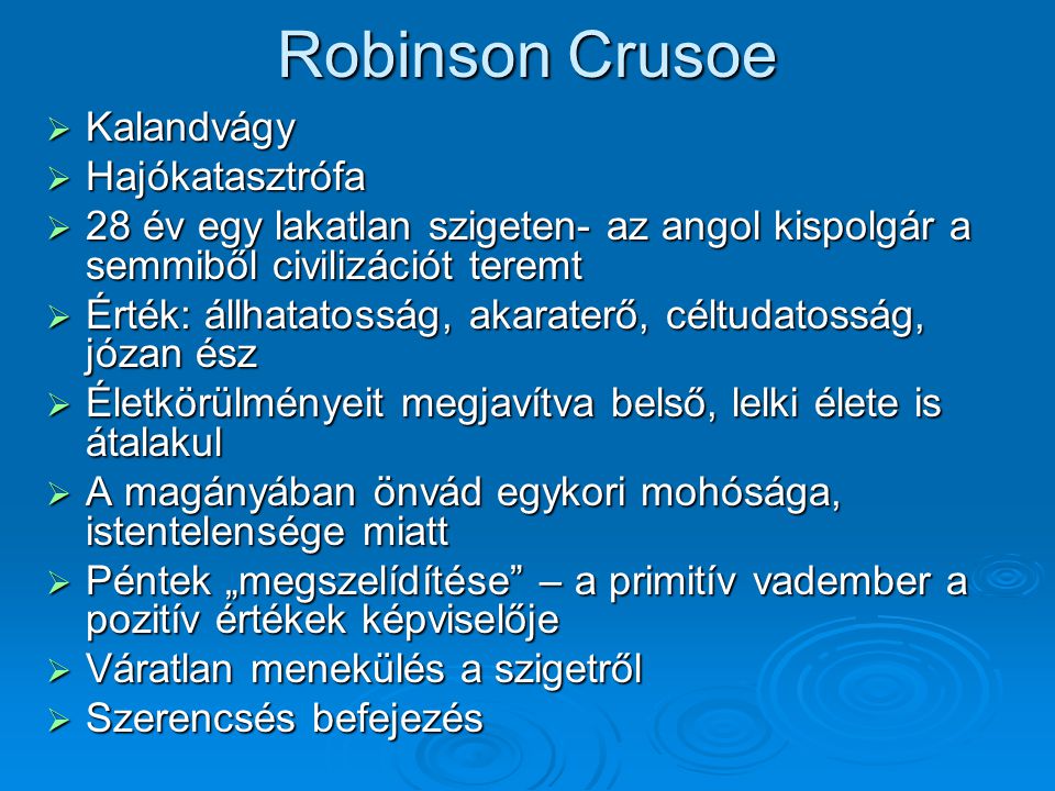 Robinson Crusoe Kalandvágy Hajókatasztrófa