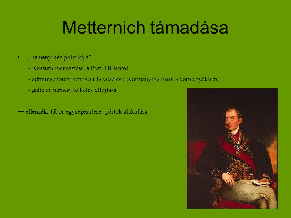 Metternich támadása „kemény kéz politikája