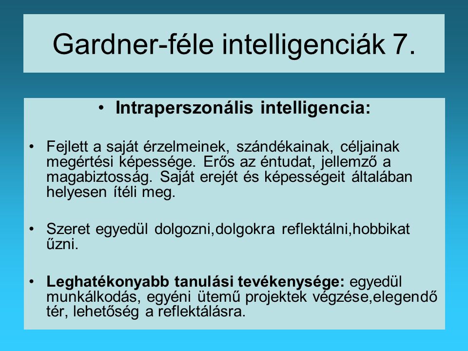 Gardner-féle intelligenciák 7.