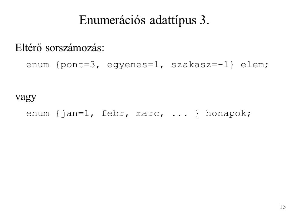 Enumerációs adattípus 3.