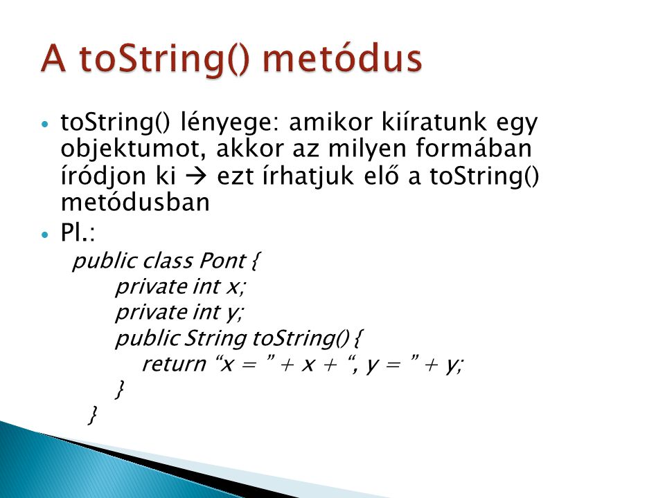 A toString() metódus