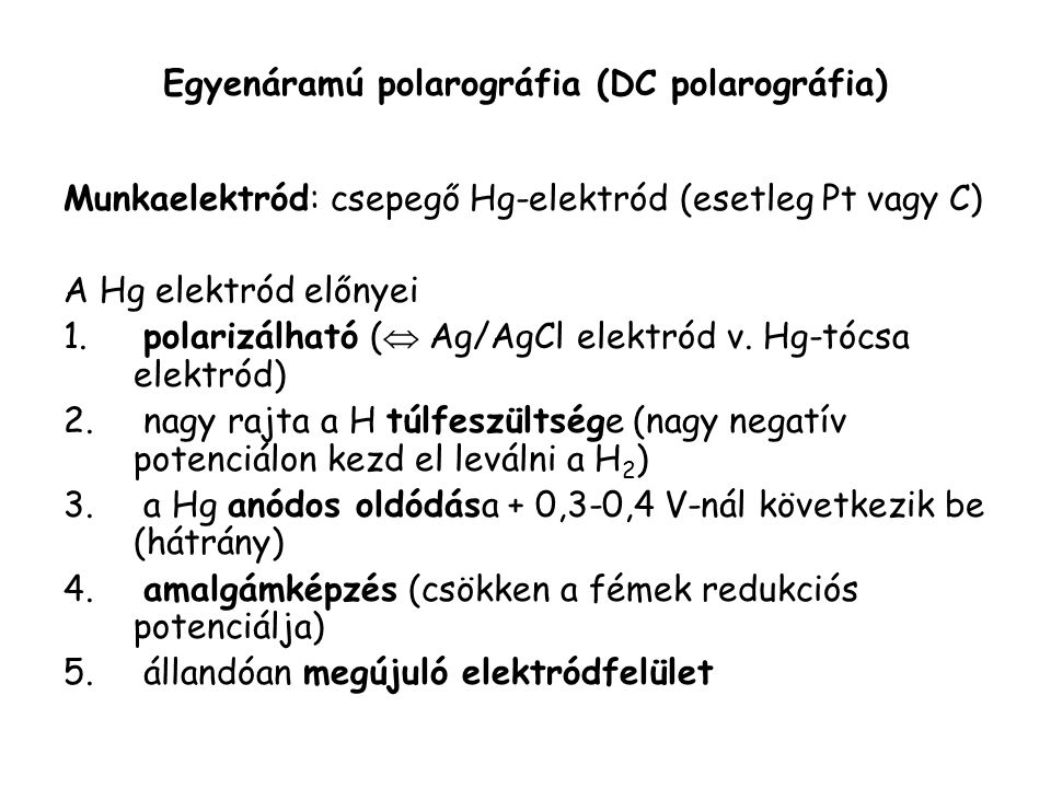 Egyenáramú polarográfia (DC polarográfia)