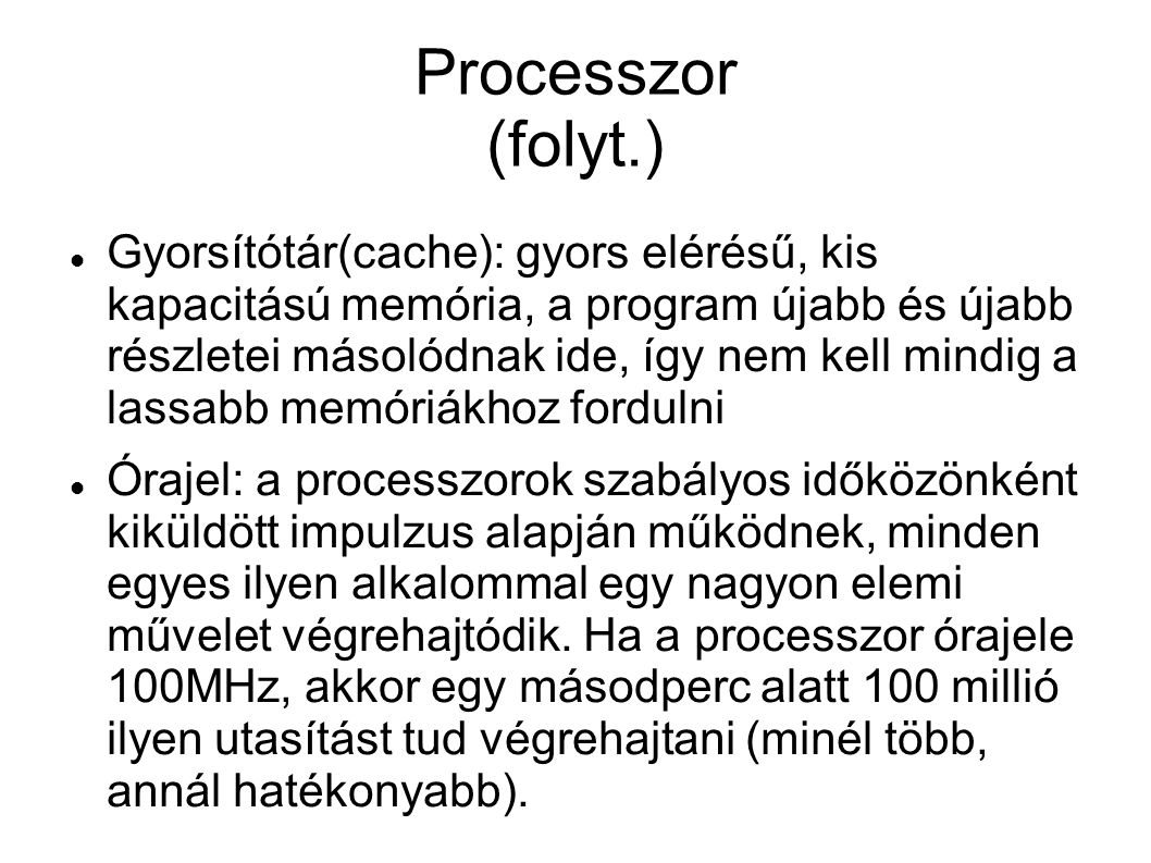 Processzor (folyt.)