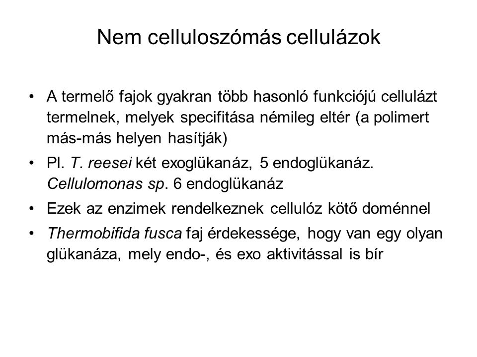 Nem celluloszómás cellulázok