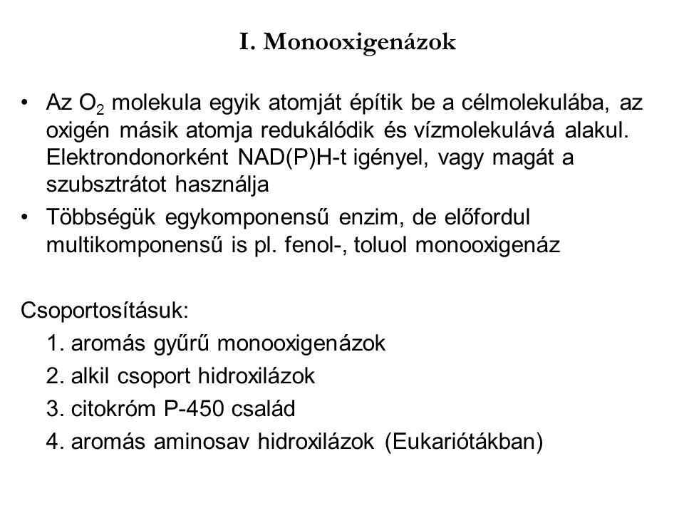 I. Monooxigenázok