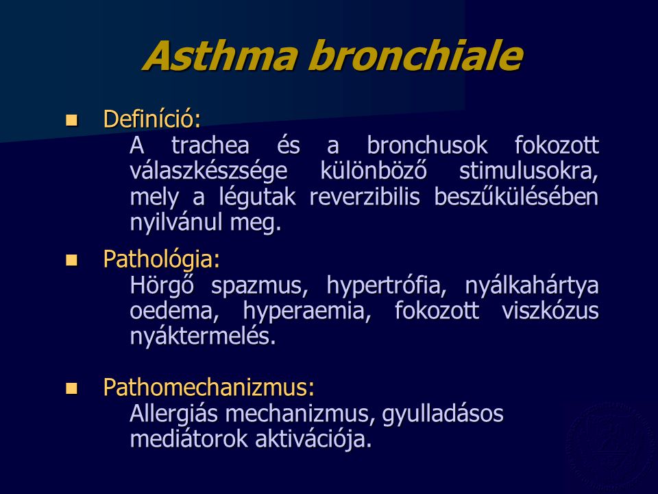 Asthma bronchiale Definíció: