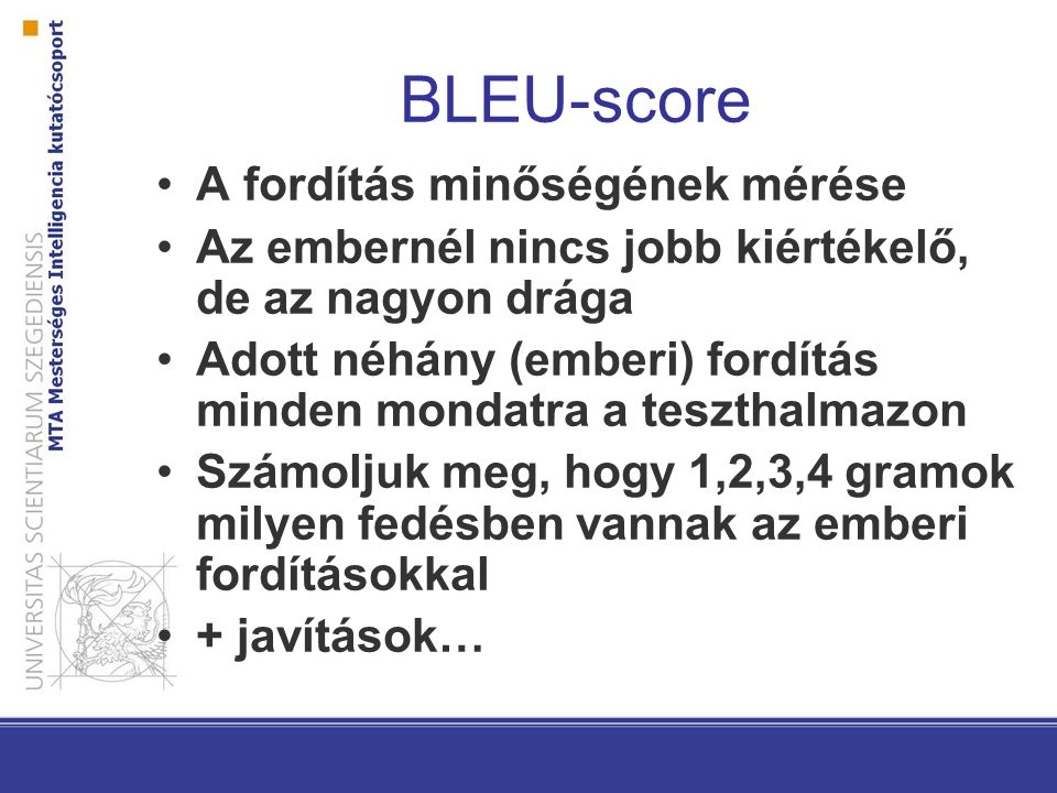 BLEU-score A fordítás minőségének mérése