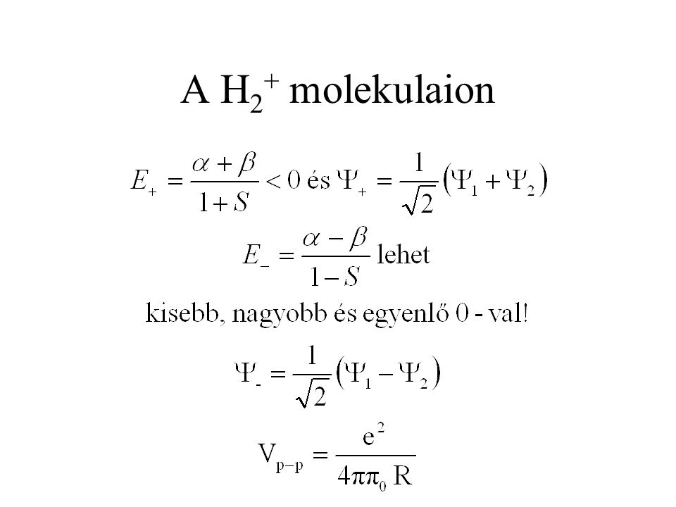A H2+ molekulaion