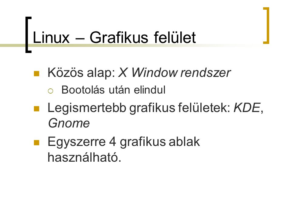 Linux – Grafikus felület
