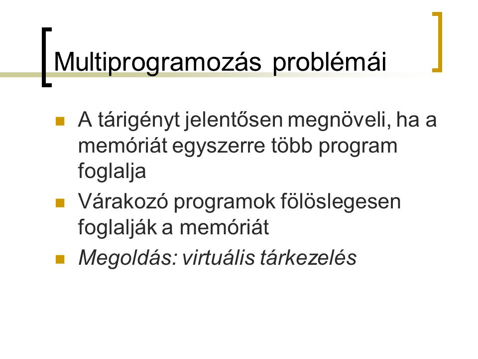 Multiprogramozás problémái