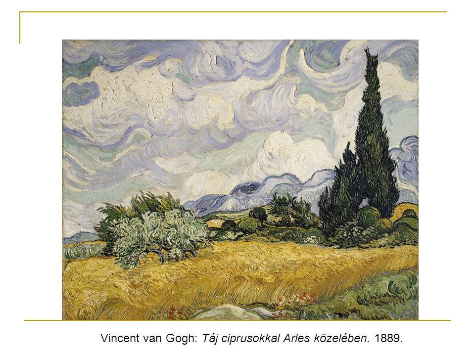 Vincent van Gogh: Táj ciprusokkal Arles közelében