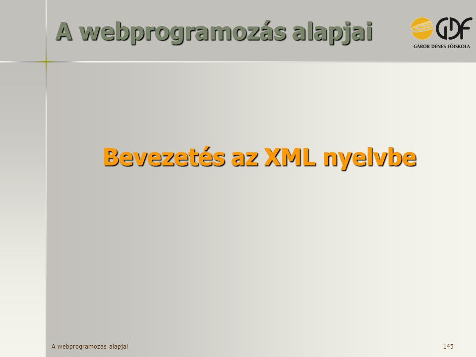 Bevezetés az XML nyelvbe
