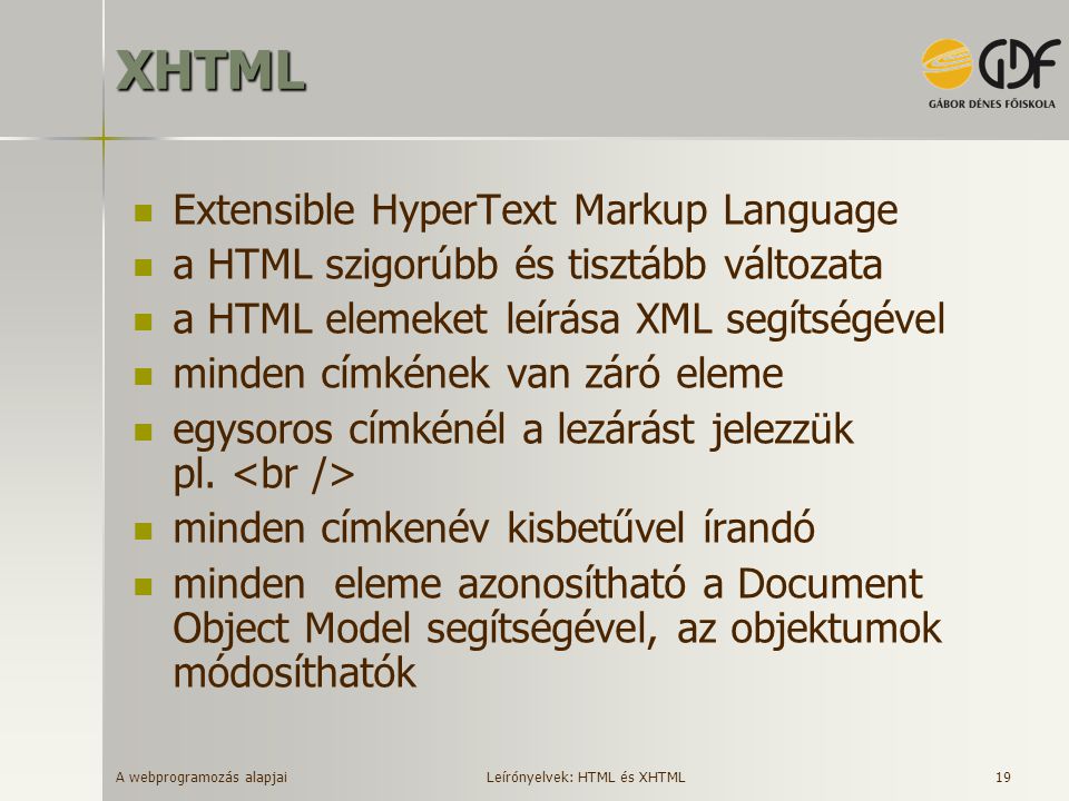 XHTML Extensible HyperText Markup Language