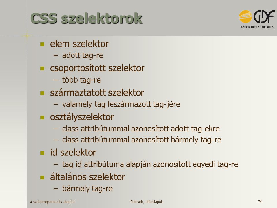 CSS szelektorok elem szelektor csoportosított szelektor