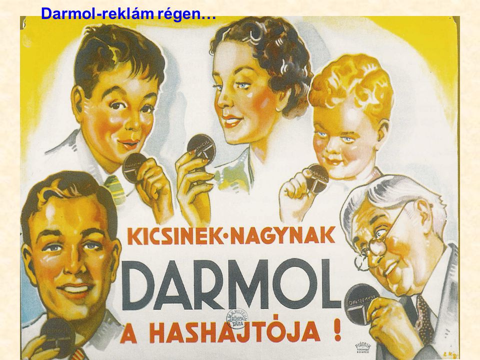 Darmol-reklám régen…