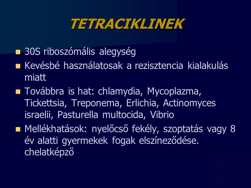 TETRACIKLINEK 30S riboszómális alegység
