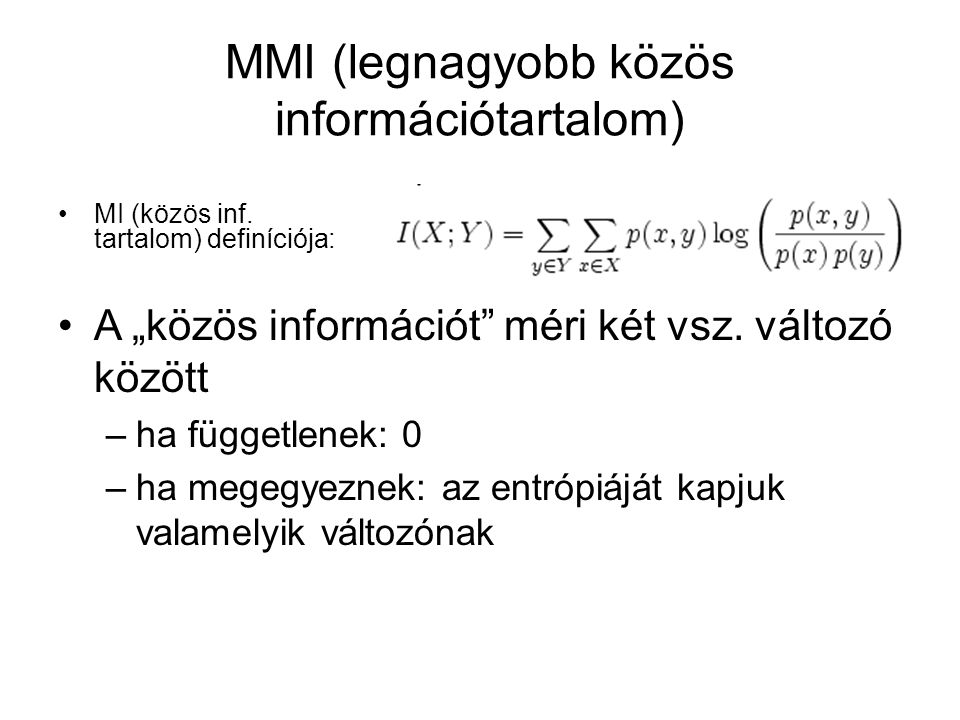 MMI (legnagyobb közös információtartalom)
