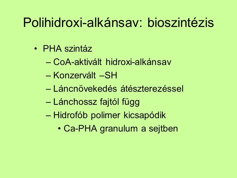 Polihidroxi-alkánsav: bioszintézis