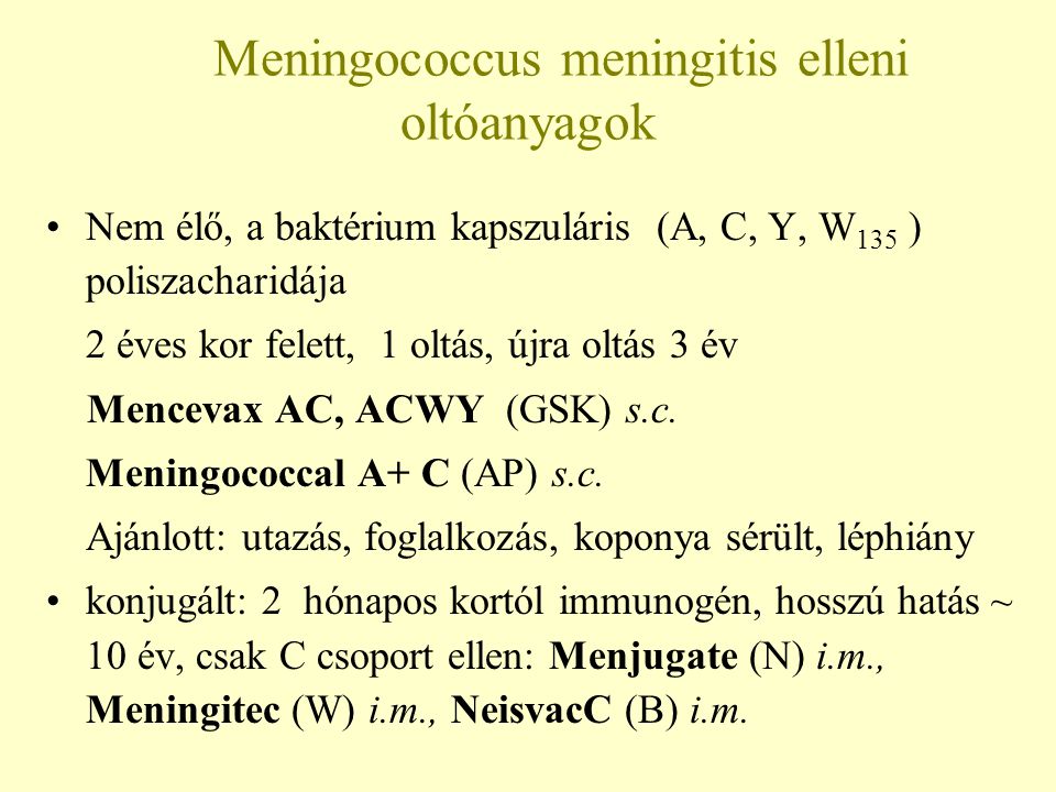 Meningococcus meningitis elleni oltóanyagok