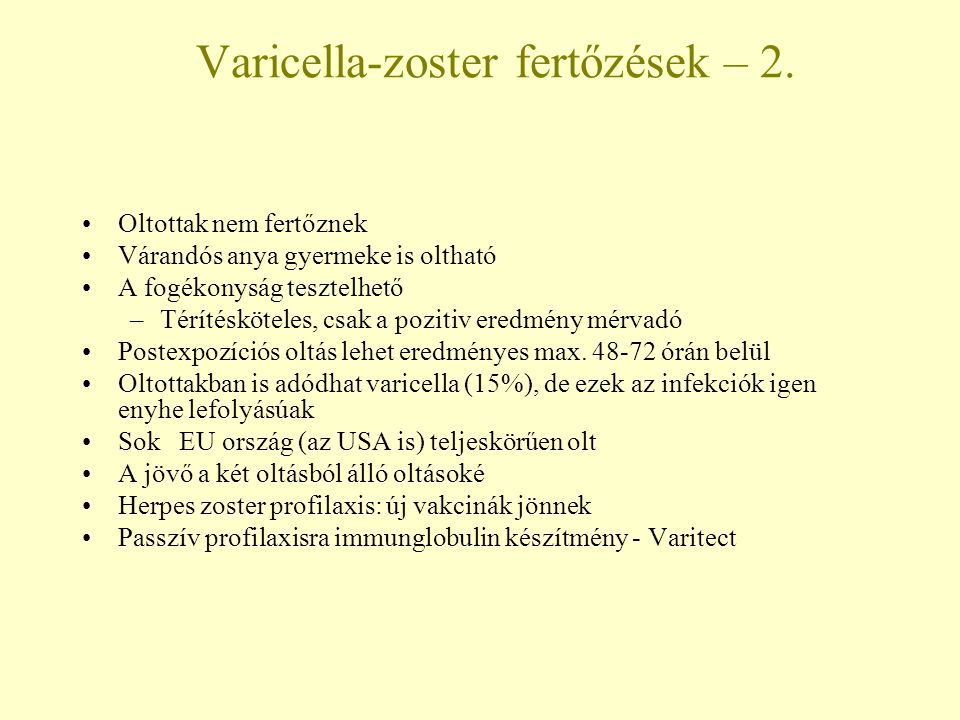 Varicella-zoster fertőzések – 2.