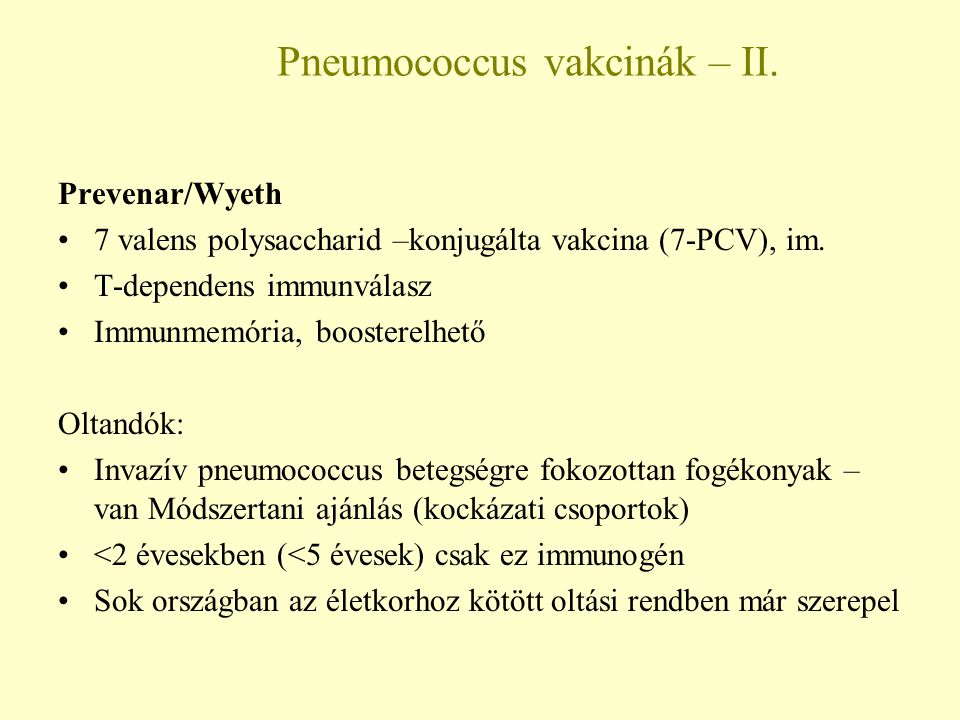 Pneumococcus vakcinák – II.