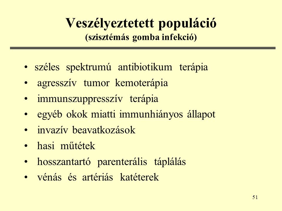 Veszélyeztetett populáció (szisztémás gomba infekció)