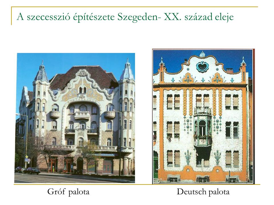 A szecesszió építészete Szegeden- XX. század eleje