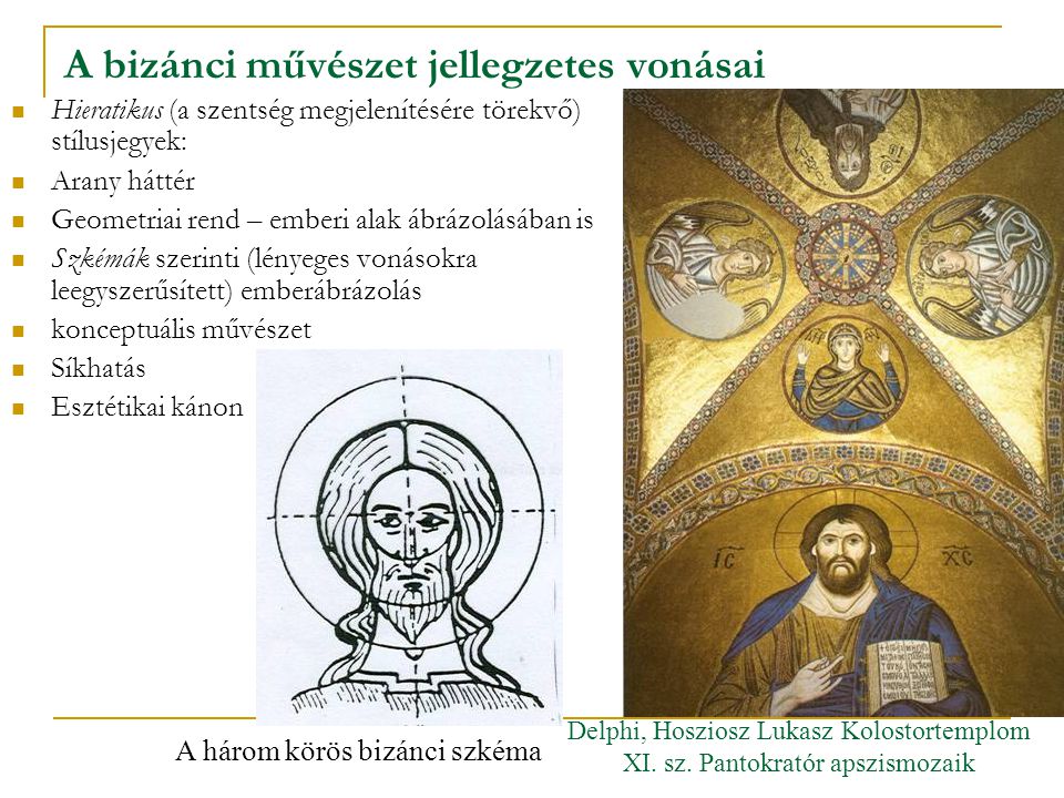 A bizánci művészet jellegzetes vonásai