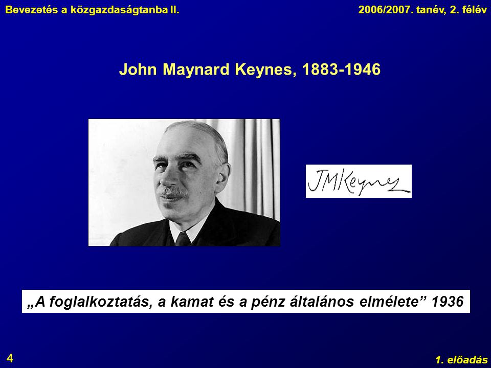 John Maynard Keynes, „A foglalkoztatás, a kamat és a pénz általános elmélete