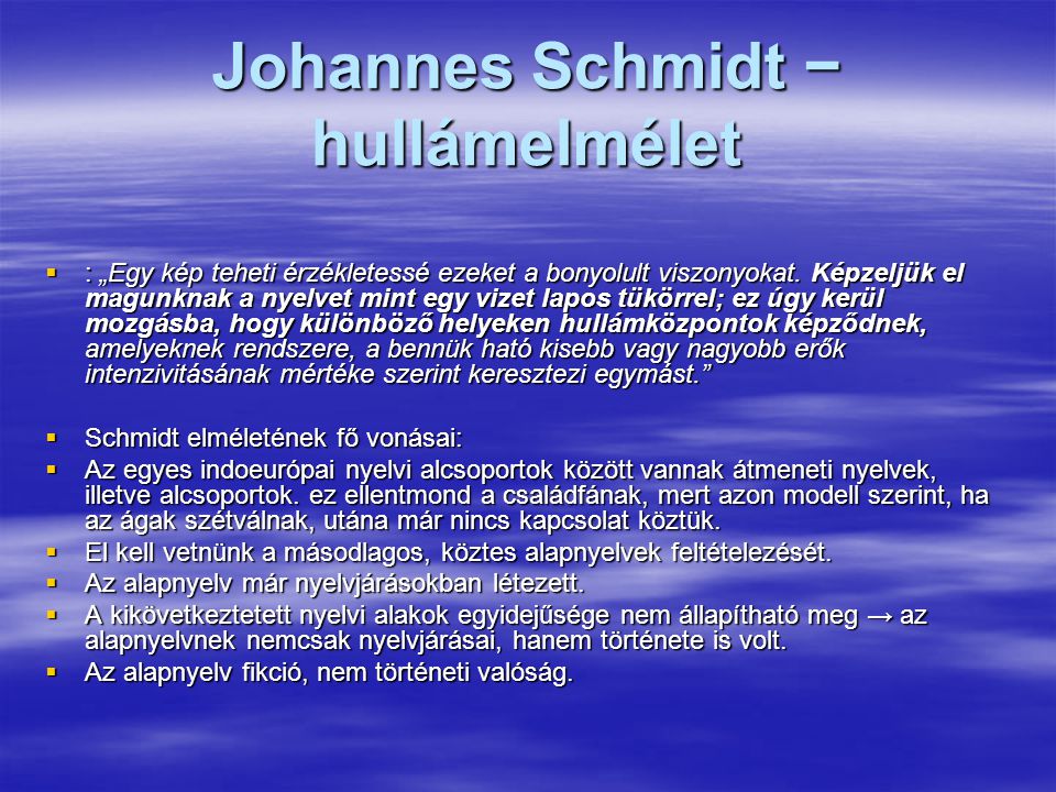 Johannes Schmidt − hullámelmélet