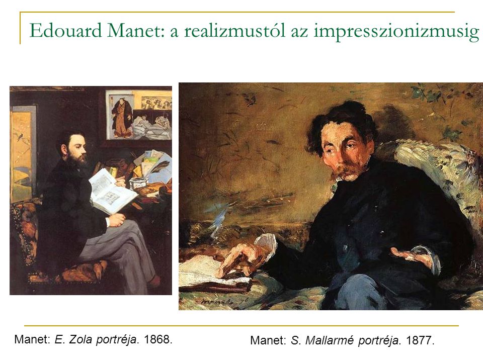 Edouard Manet: a realizmustól az impresszionizmusig