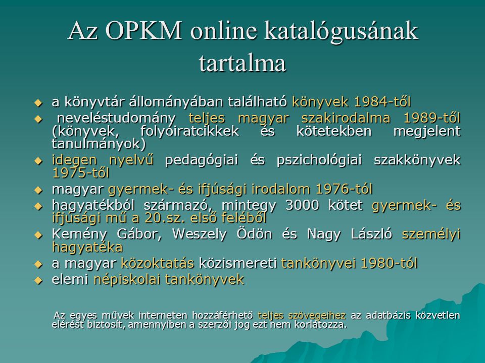 Az OPKM online katalógusának tartalma
