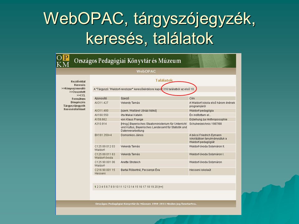 WebOPAC, tárgyszójegyzék, keresés, találatok