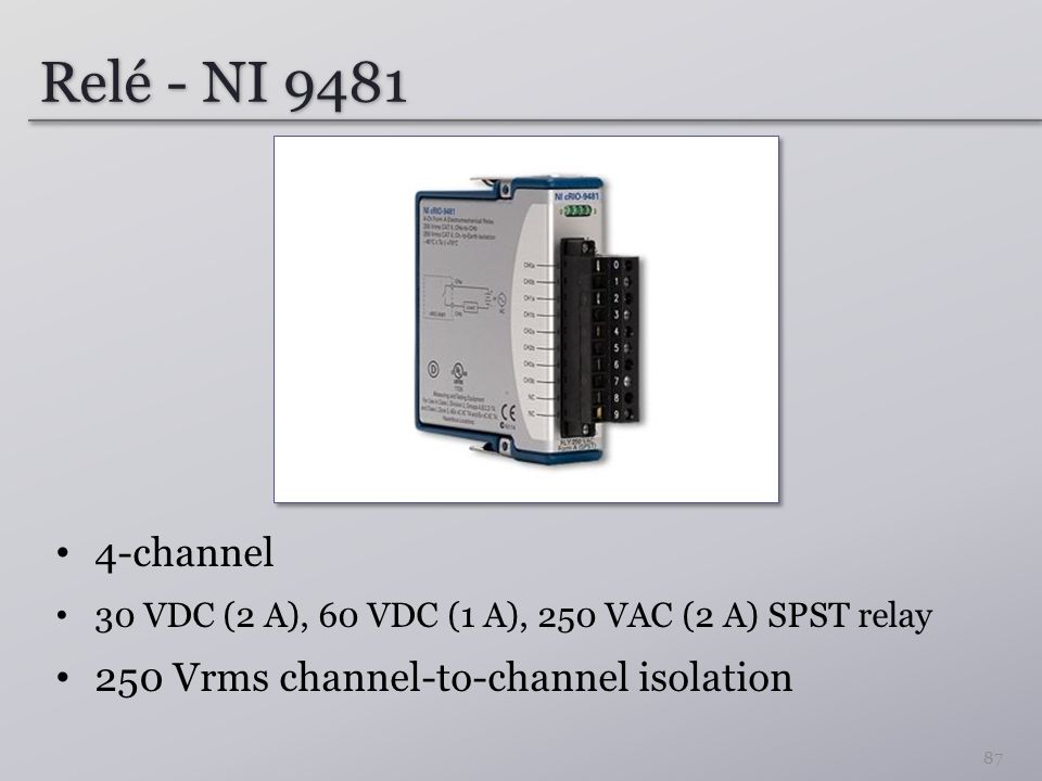 Relé - NI channel 250 Vrms channel-to-channel isolation