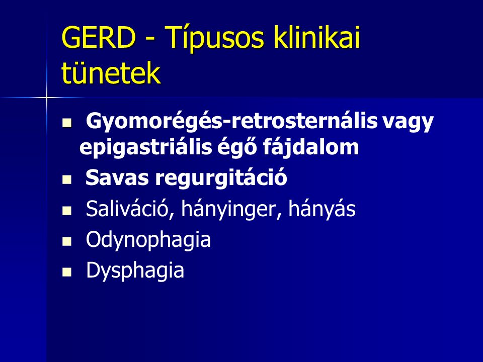 GERD - Típusos klinikai tünetek