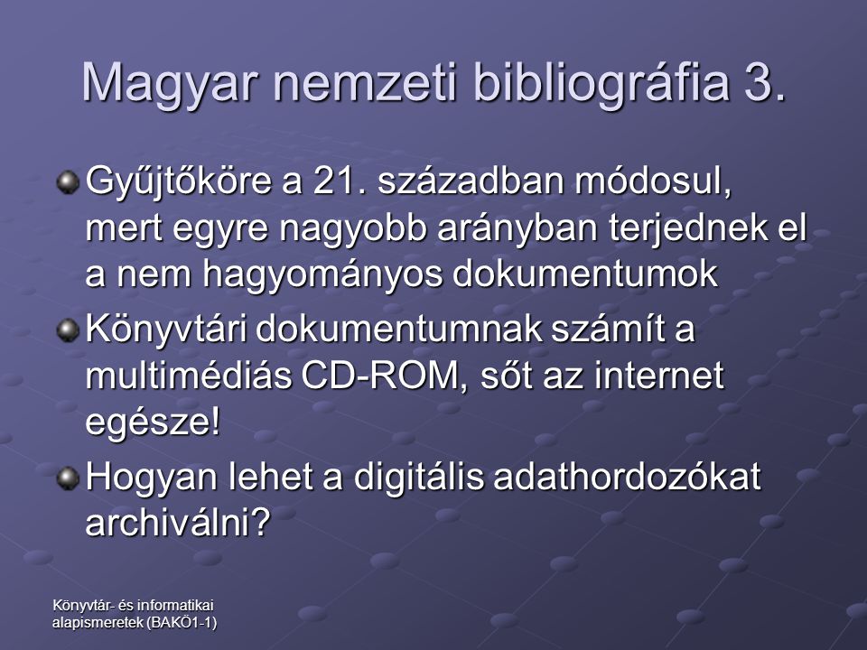 Magyar nemzeti bibliográfia 3.