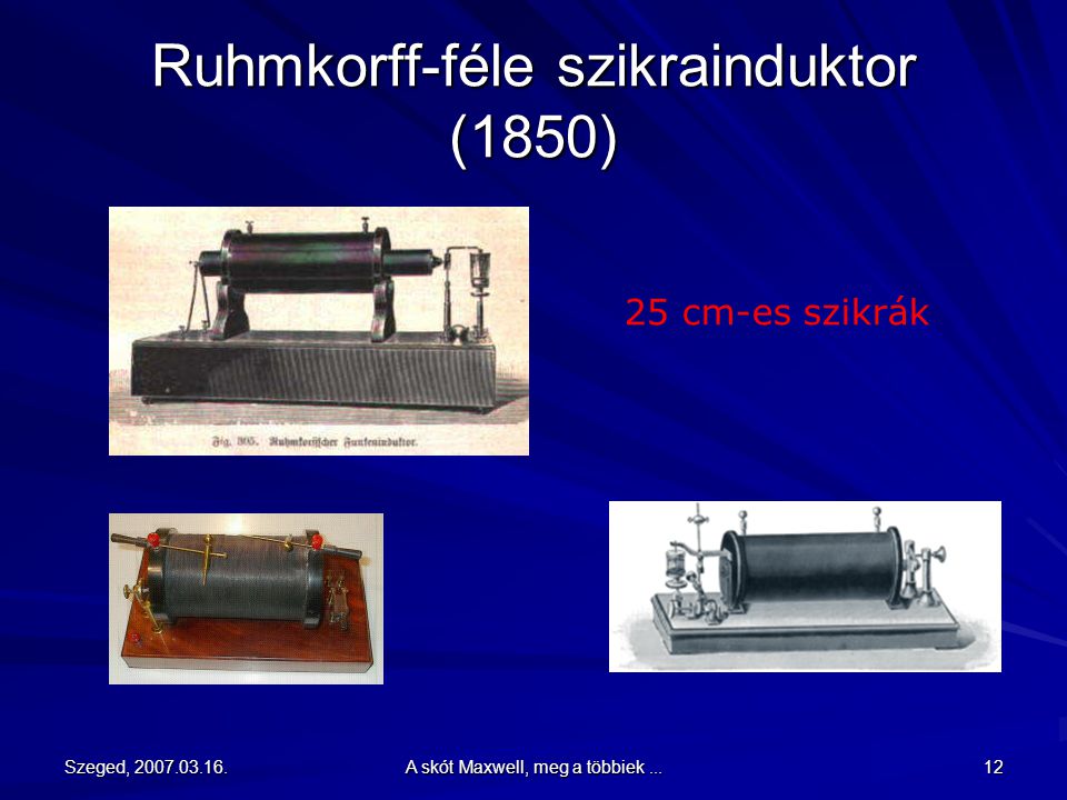 Ruhmkorff-féle szikrainduktor (1850)