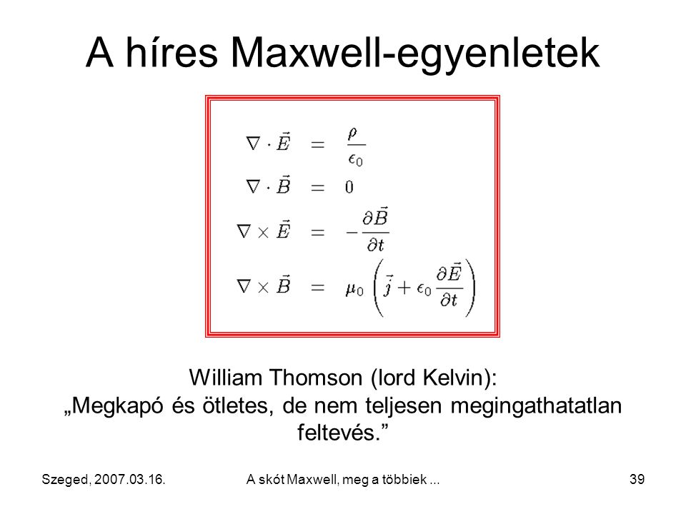A híres Maxwell-egyenletek
