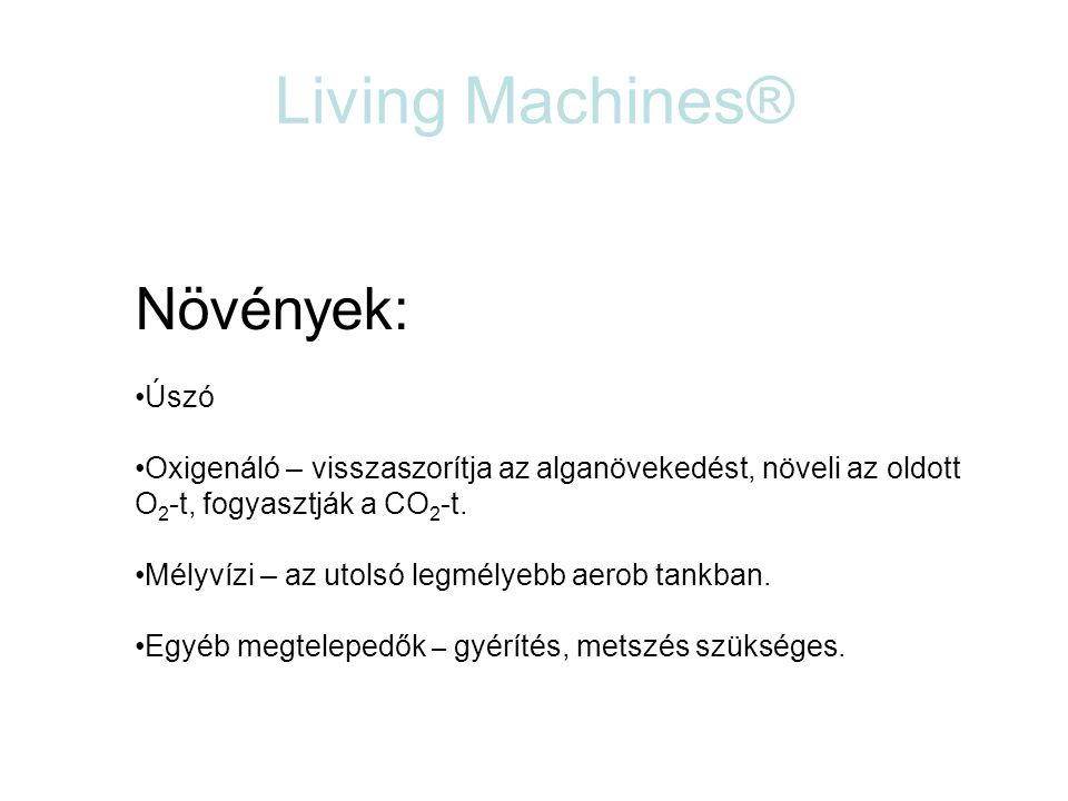 Living Machines® Növények: Úszó