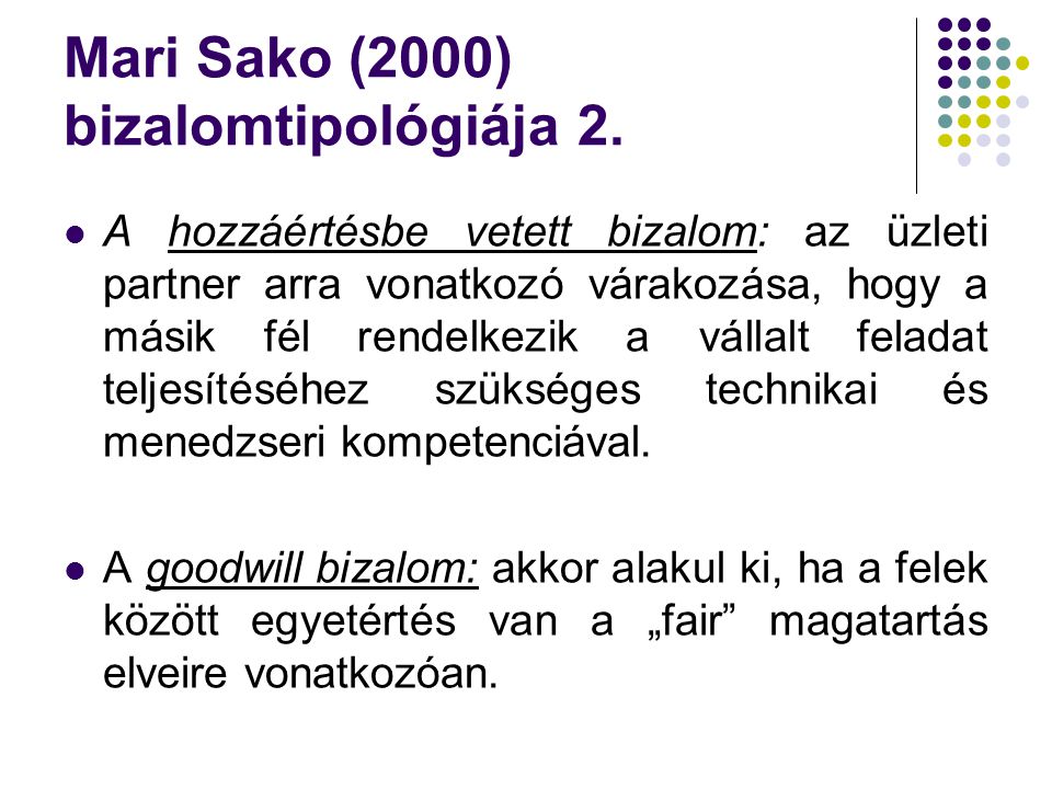 Mari Sako (2000) bizalomtipológiája 2.