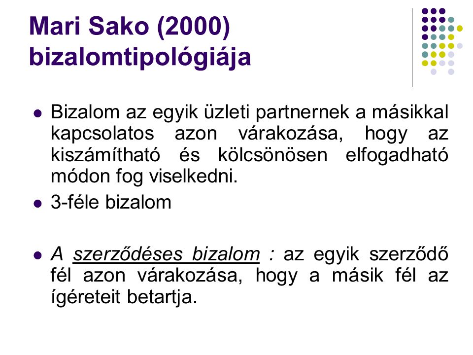 Mari Sako (2000) bizalomtipológiája