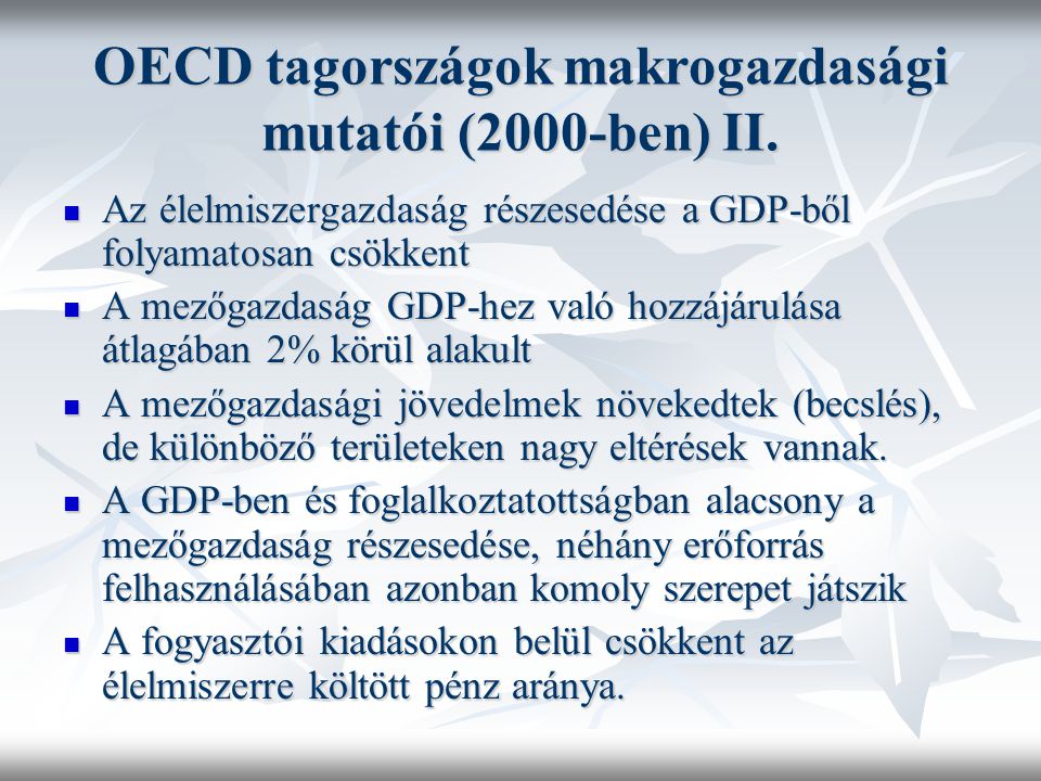 OECD tagországok makrogazdasági mutatói (2000-ben) II.