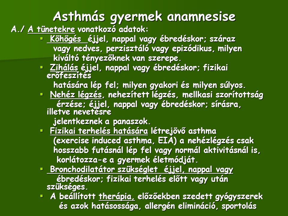Asthmás gyermek anamnesise