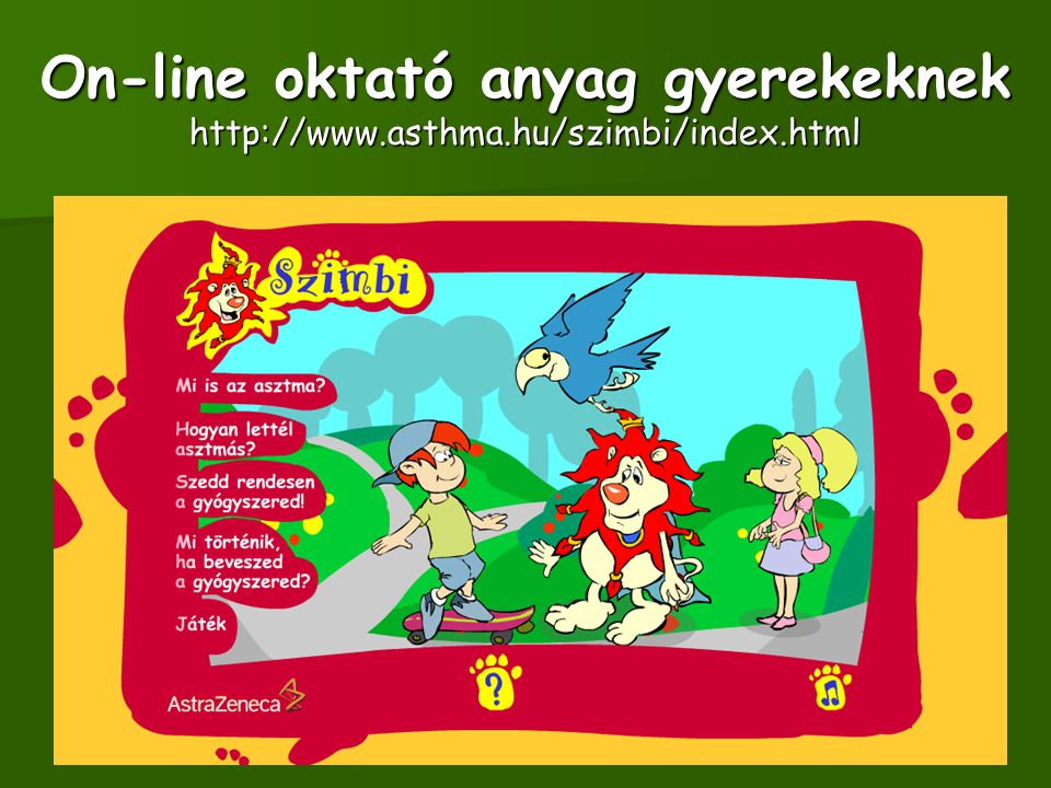 On-line oktató anyag gyerekeknek   asthma. hu/szimbi/index