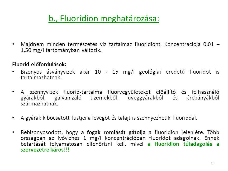 b., Fluoridion meghatározása: