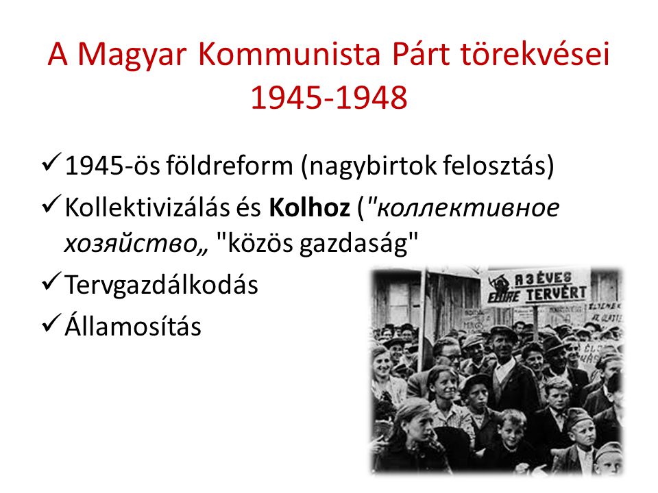 A Magyar Kommunista Párt törekvései